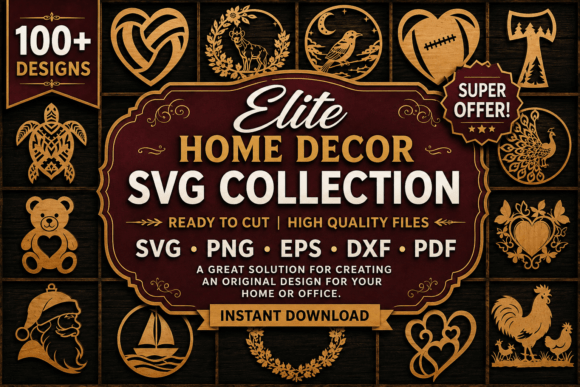 Download Elite Home Decor SVG Collection Bundle - Home Collection
