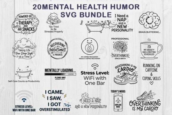 Download Mental Health Humor SVG Bundle - Mental health Collection